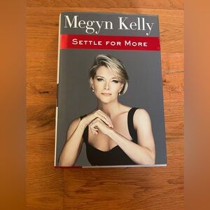 Megyn Kelly, Settle For More, book, like new, never used